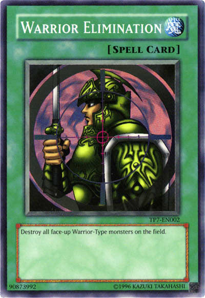 Warrior Elimination [TP7-EN002] Super Rare 