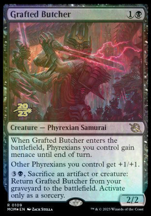 Grafted Butcher [March of the Machine Prerelease Promos] 