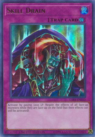 Skill Drain [LART-EN012] Ultra Rare 