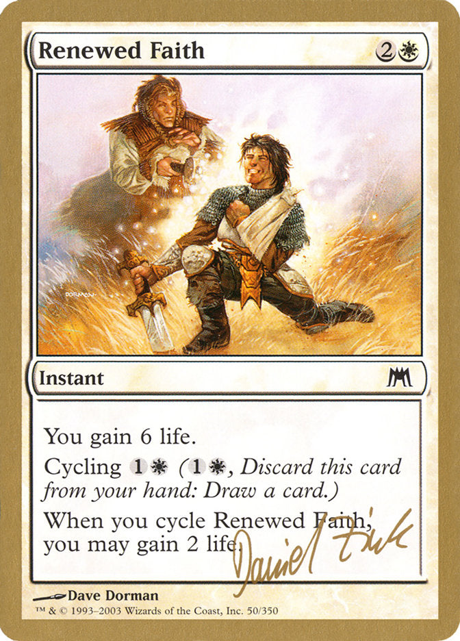 Renewed Faith (Daniel Zink) [World Championship Decks 2003] 