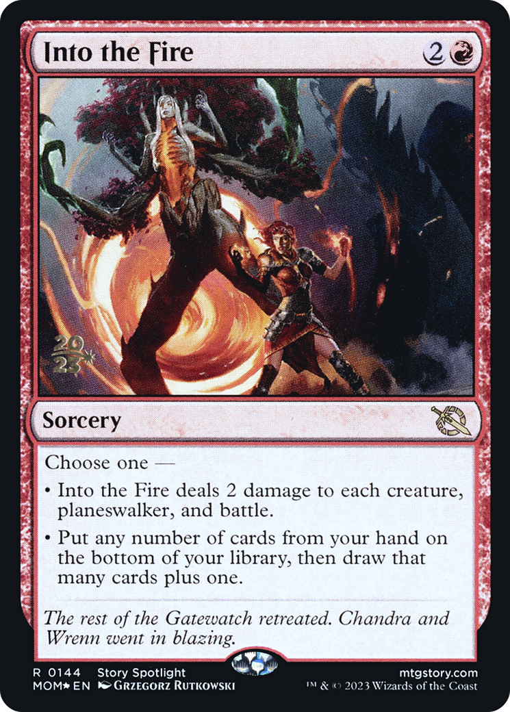 Into the Fire [March of the Machine Prerelease Promos] 