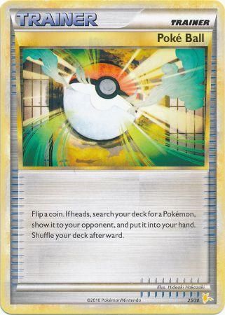 Poke Ball (25/30) [HeartGold &amp; SoulSilver: Trainer Kit - Raichu] 
