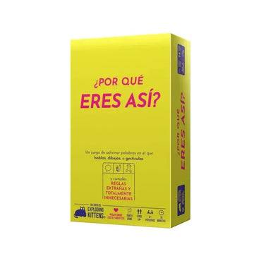 ¿Por qué eres así?