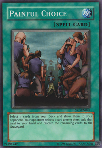 Painful Choice [SRL-049] Super Rare 