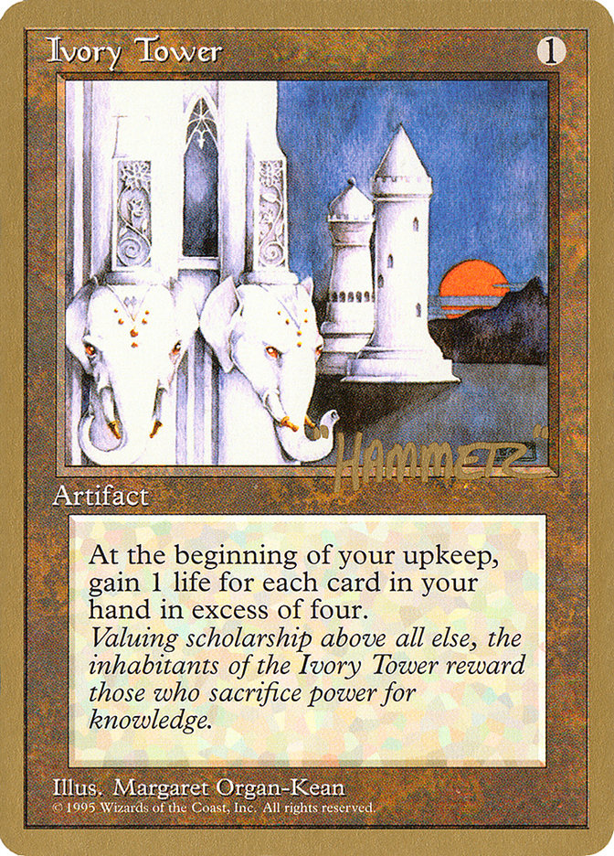 Ivory Tower (Shawn "Hammer" Regnier) [Pro Tour Collector Set] 