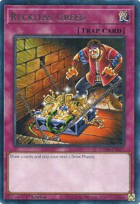 Reckless Greed [TAMA-EN057] Rare 