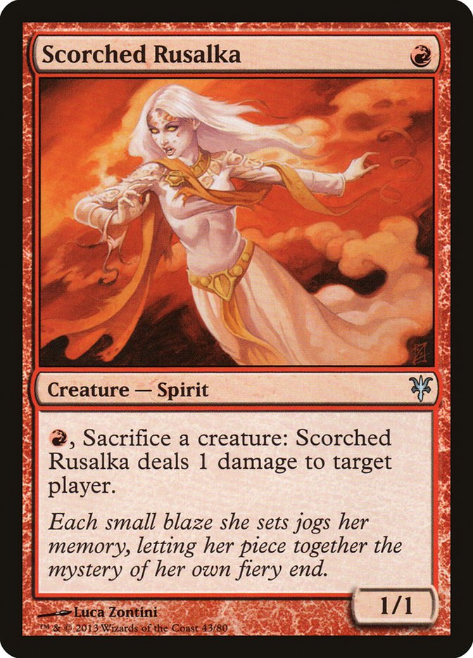 Scorched Rusalka [Duel Decks: Sorin vs. Tibalt] 