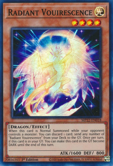 Radiant Vouirescence [MP22-EN018] Super Rare 