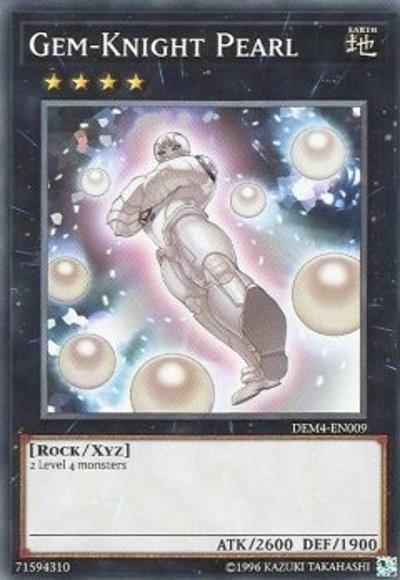 Gem-Knight Pearl [DEM4-EN009] Common 