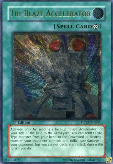 Tri-Blaze Accelerator [FOTB-EN041] Ultimate Rare 