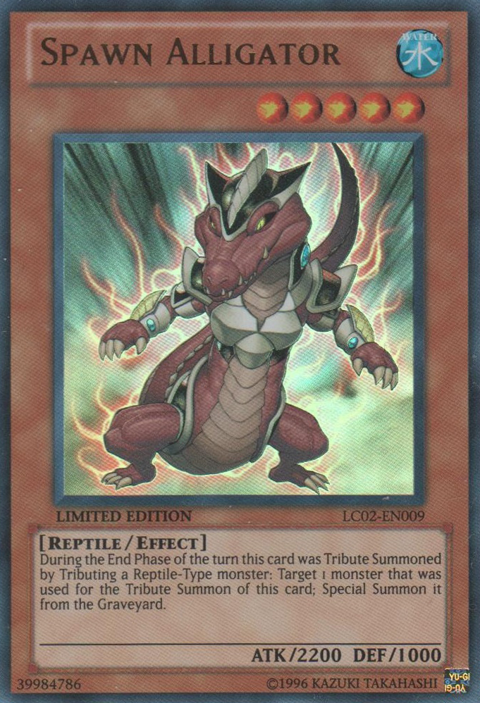 Spawn Alligator [LC02-EN009] Ultra Rare 