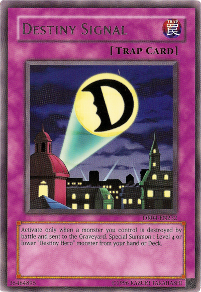 Destiny Signal [DR04-EN232] Rare 