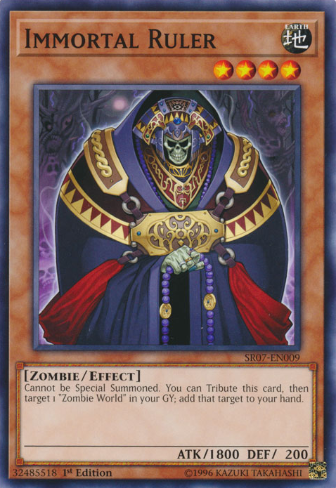 Immortal Ruler [SR07-EN009] Common 