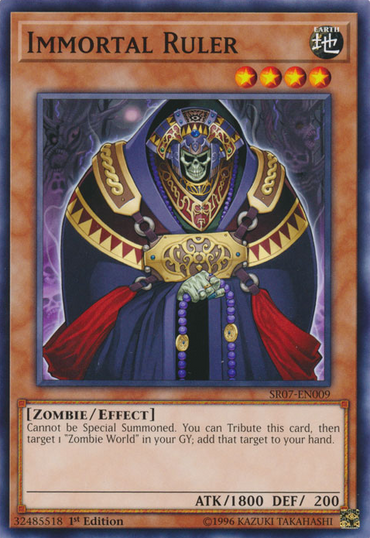 Immortal Ruler [SR07-EN009] Common 