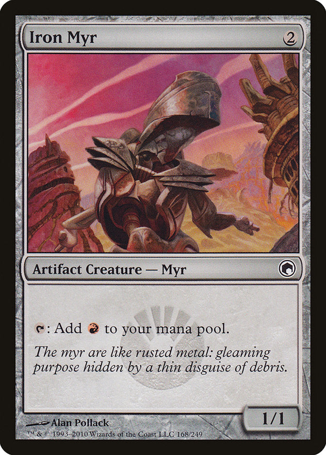 Iron Myr [Scars of Mirrodin] 