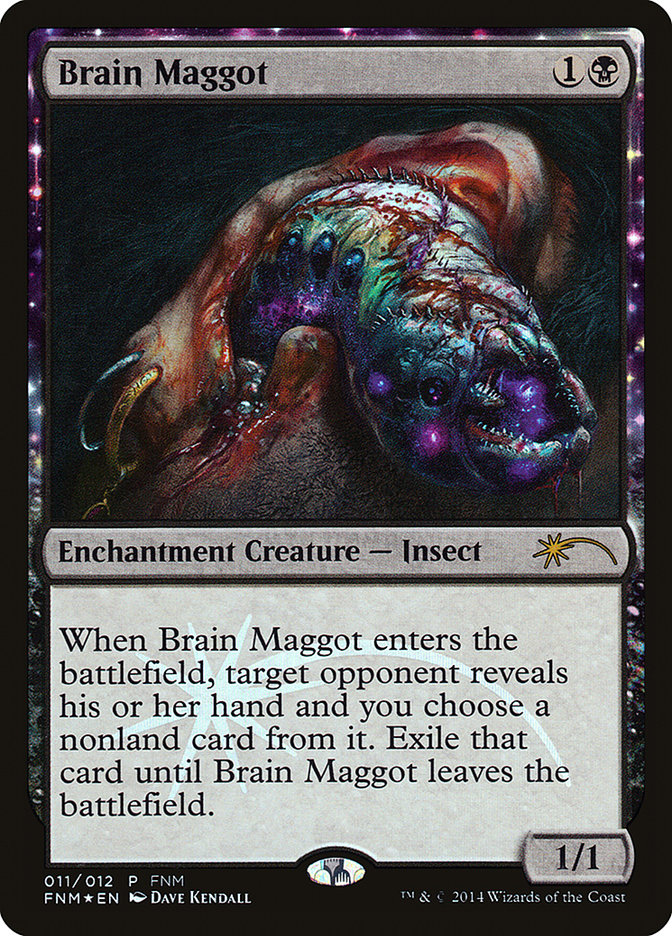 Brain Maggot [Friday Night Magic 2014] 