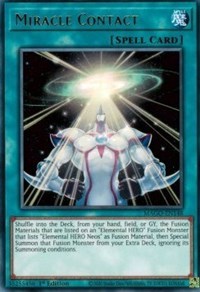 Miracle Contact [MAGO-EN148] Rare 