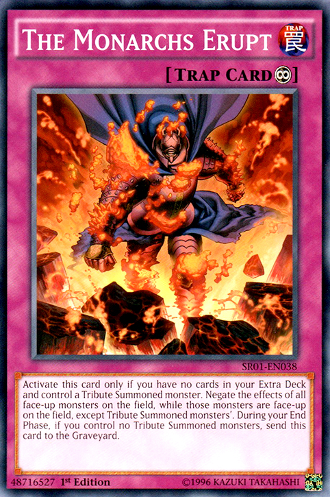 The Monarchs Erupt [SR01-EN038] Common 