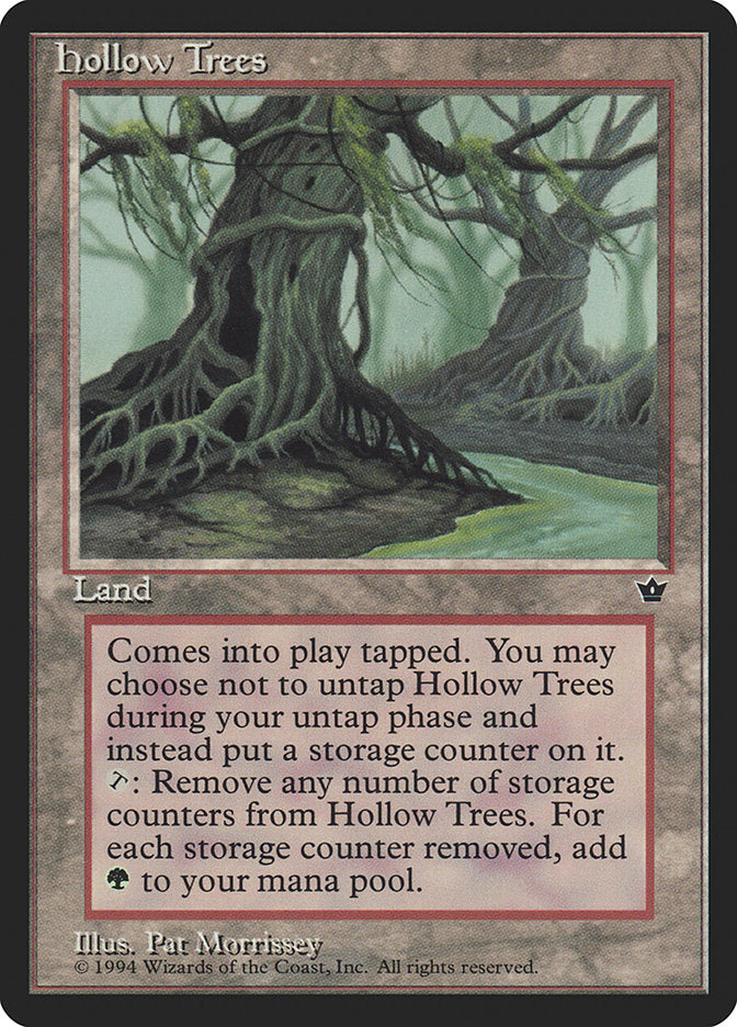 Hollow Trees [Fallen Empires] 