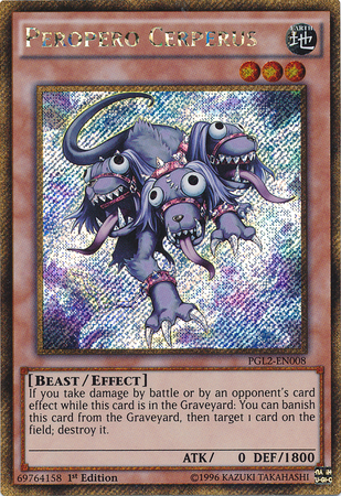 Peropero Cerperus [PGL2-EN008] Gold Secret Rare 