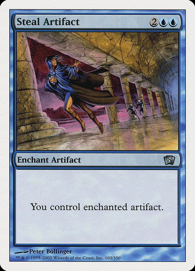 Steal Artifact [Eighth Edition] 