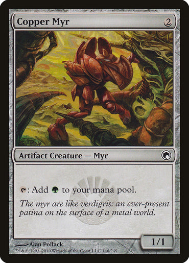 Copper Myr [Scars of Mirrodin] 