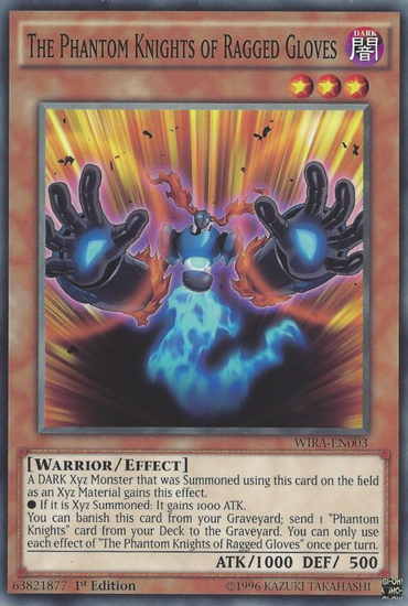 The Phantom Knights of Ragged Gloves [WIRA-EN003] Common 