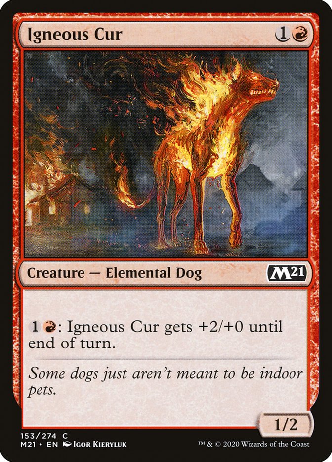 Igneous Cur [Core Set 2021]