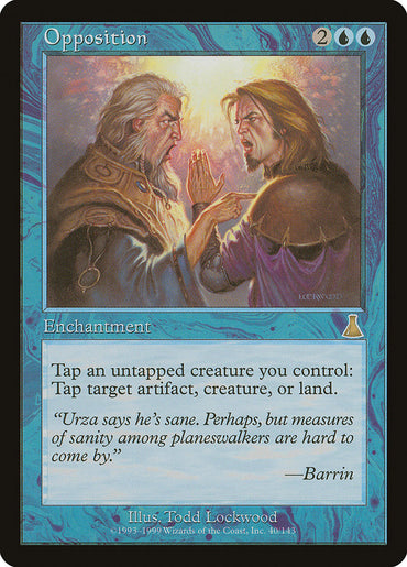 Opposition [Urza's Destiny] 