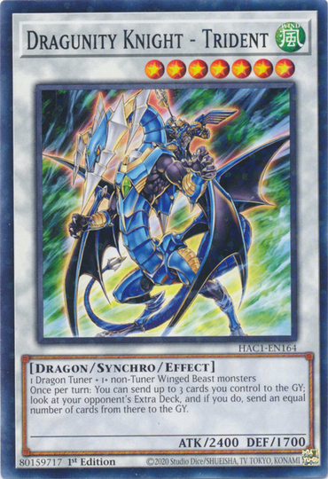 Dragunity Knight - Trident (Duel Terminal) [HAC1-EN164] Common 