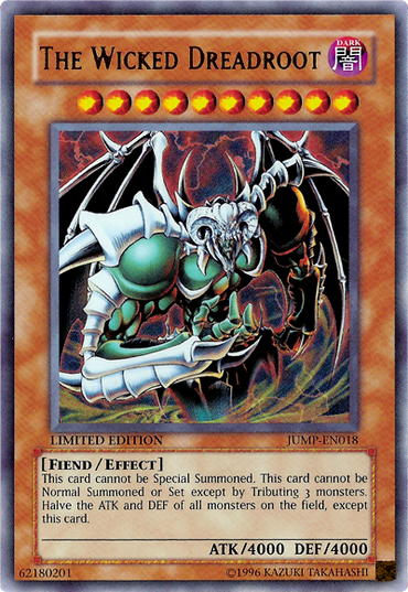 The Wicked Dreadroot [JUMP-EN018] Ultra Rare 