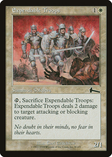 Expendable Troops [Urza's Legacy] 