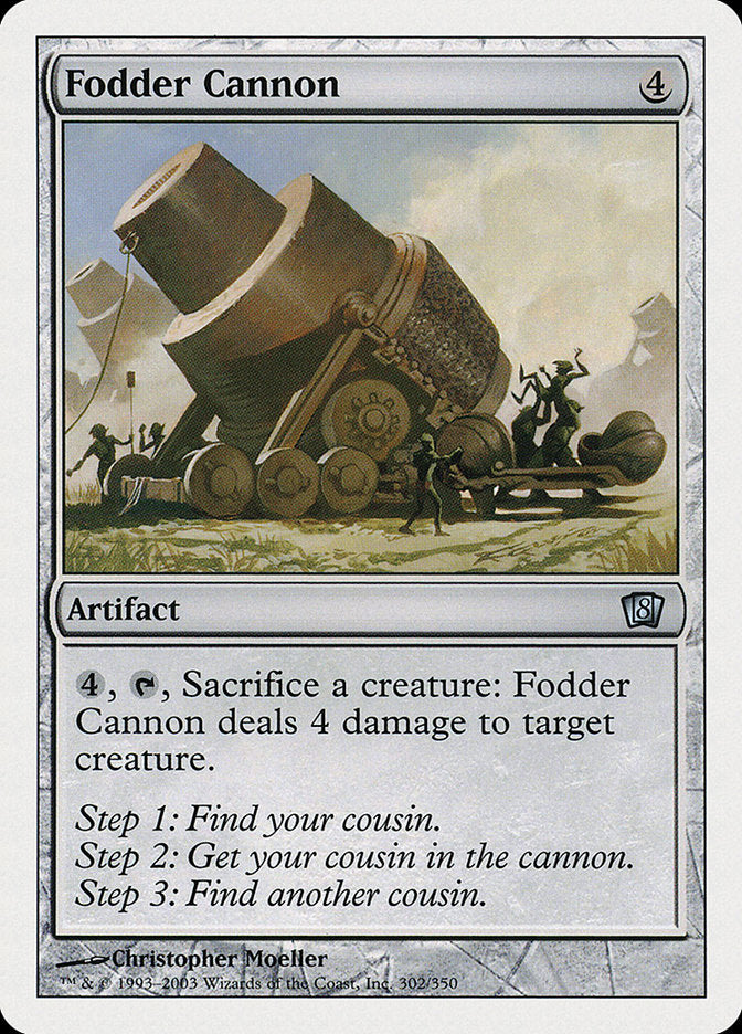 Fodder Cannon [Eighth Edition] 