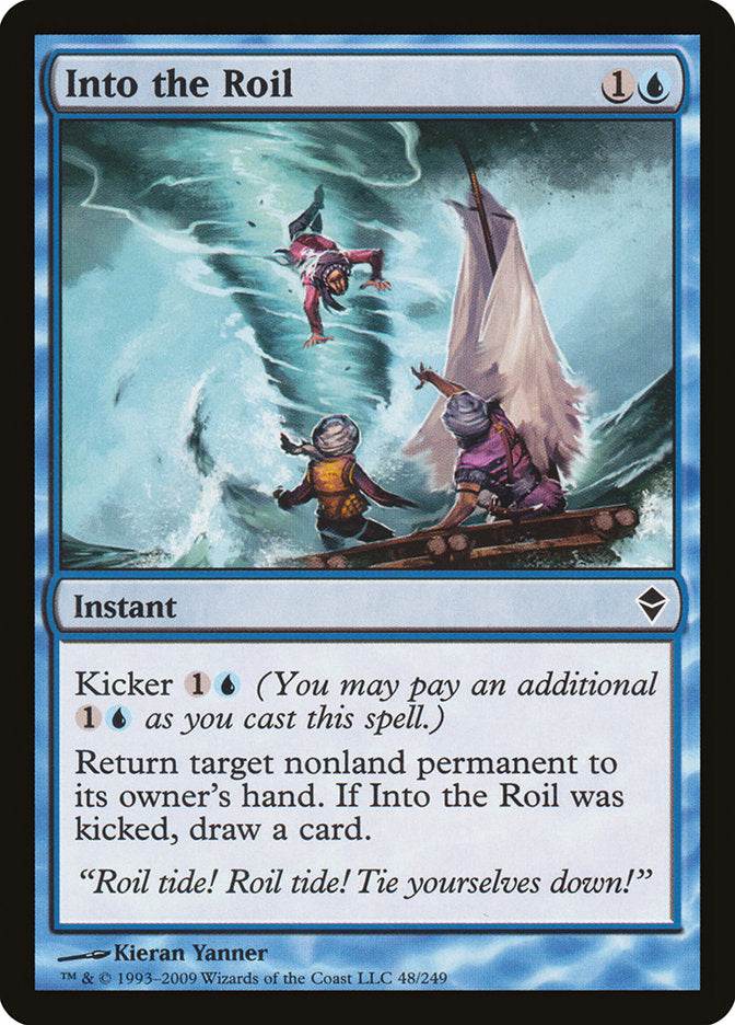 Into the Roil [Zendikar] 