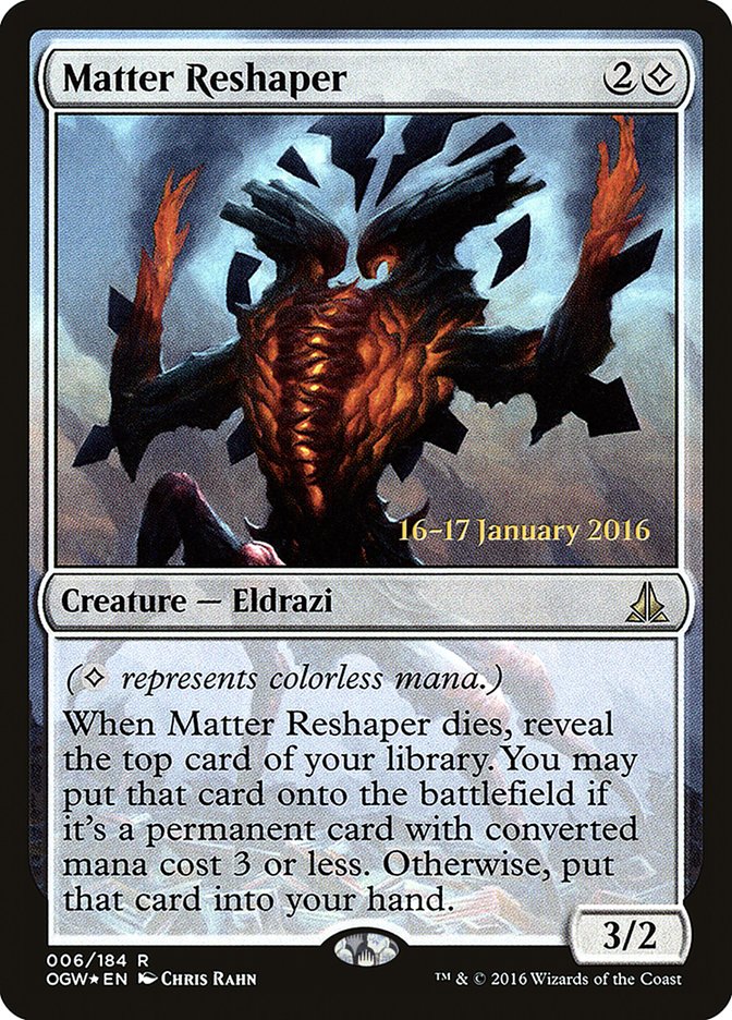 Matter Reshaper [Oath of the Gatewatch Prerelease Promos] 