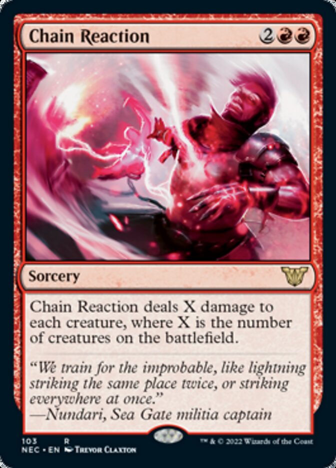 Chain Reaction [Kamigawa: Neon Dynasty Commander] 