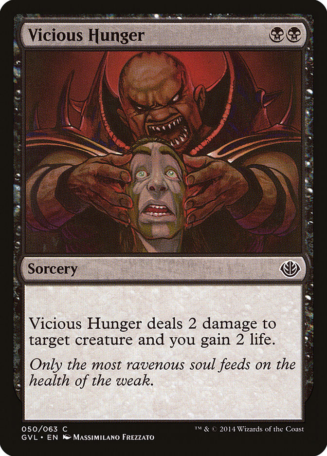 Vicious Hunger (Garruk vs. Liliana) [Duel Decks Anthology] 