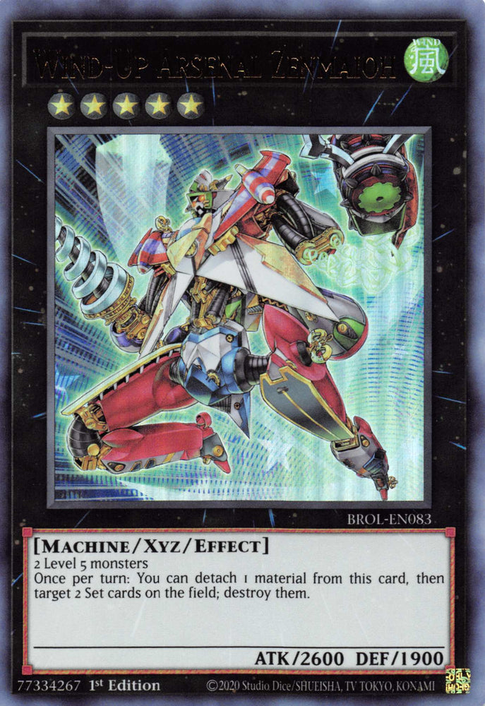 Wind-Up Arsenal Zenmaioh [BROL-EN083] Ultra Rare 