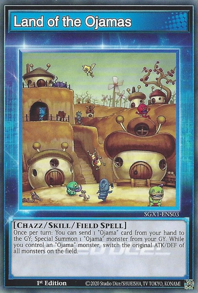 Land of the Ojamas [SGX1-ENS03] Common 