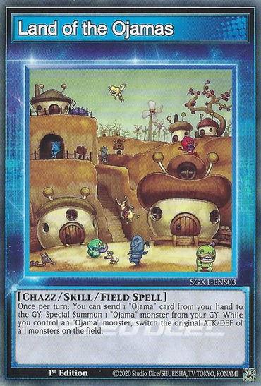 Land of the Ojamas [SGX1-ENS03] Common 