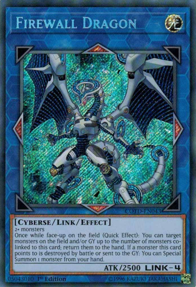 Firewall Dragon [COTD-EN043] Secret Rare 
