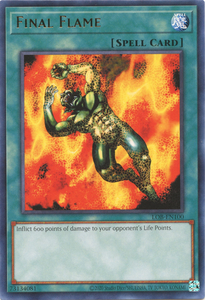 Final Flame (25th Anniversary) [LOB-EN100] Rare 