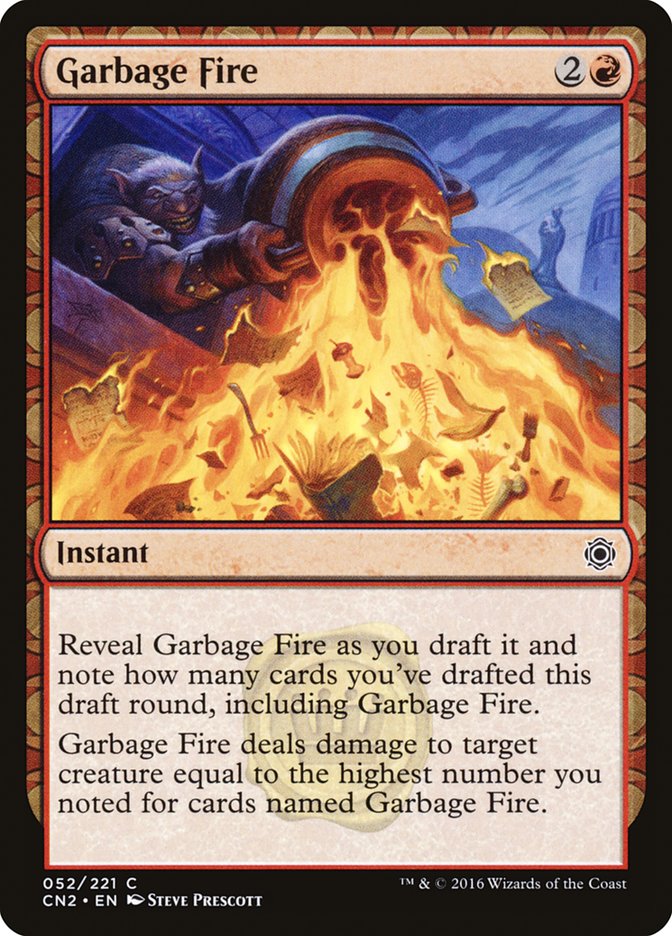 Garbage Fire [Conspiracy: Take the Crown] 