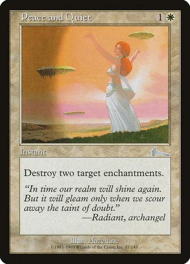 Peace and Quiet [Urza's Legacy] 