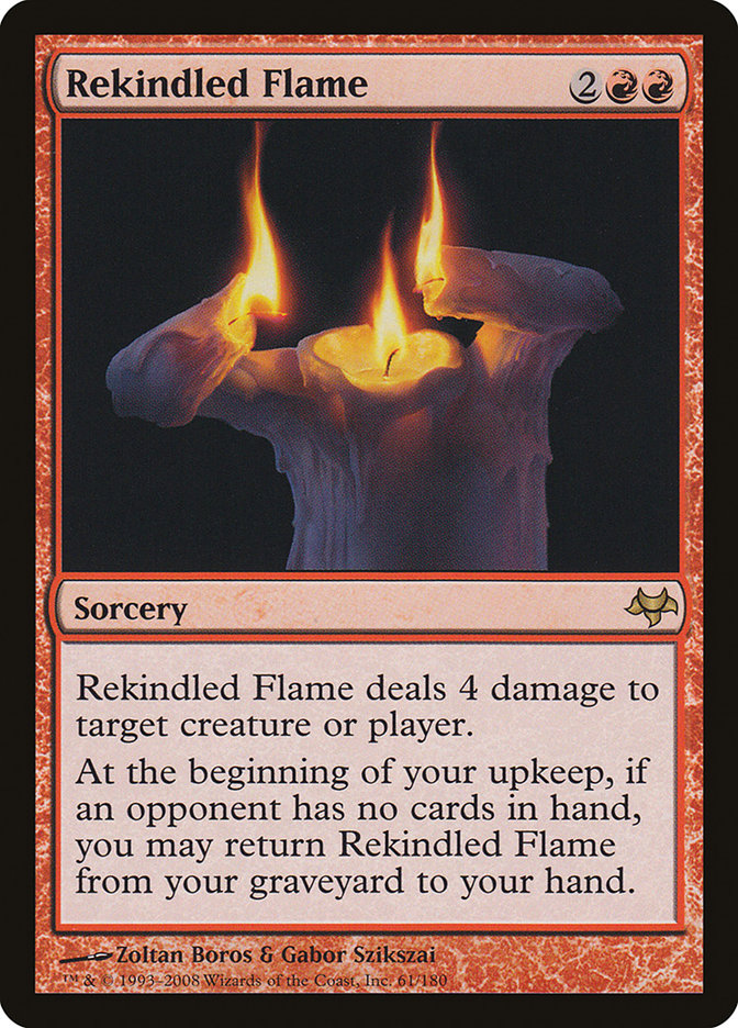 Rekindled Flame [Eventide] 