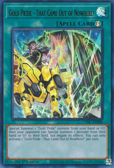 Gold Pride - That Came Out of Nowhere! [CYAC-EN089] Ultra Rare 