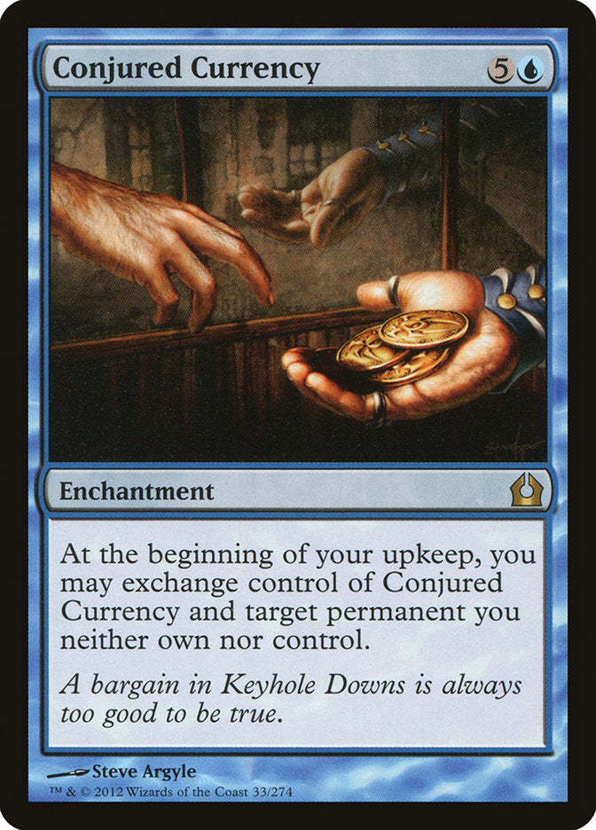 Conjured Currency [Return to Ravnica] 