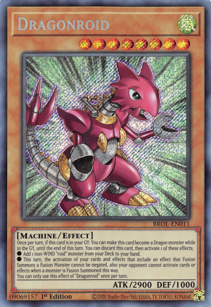 Dragonroid [BROL-EN011] Secret Rare 