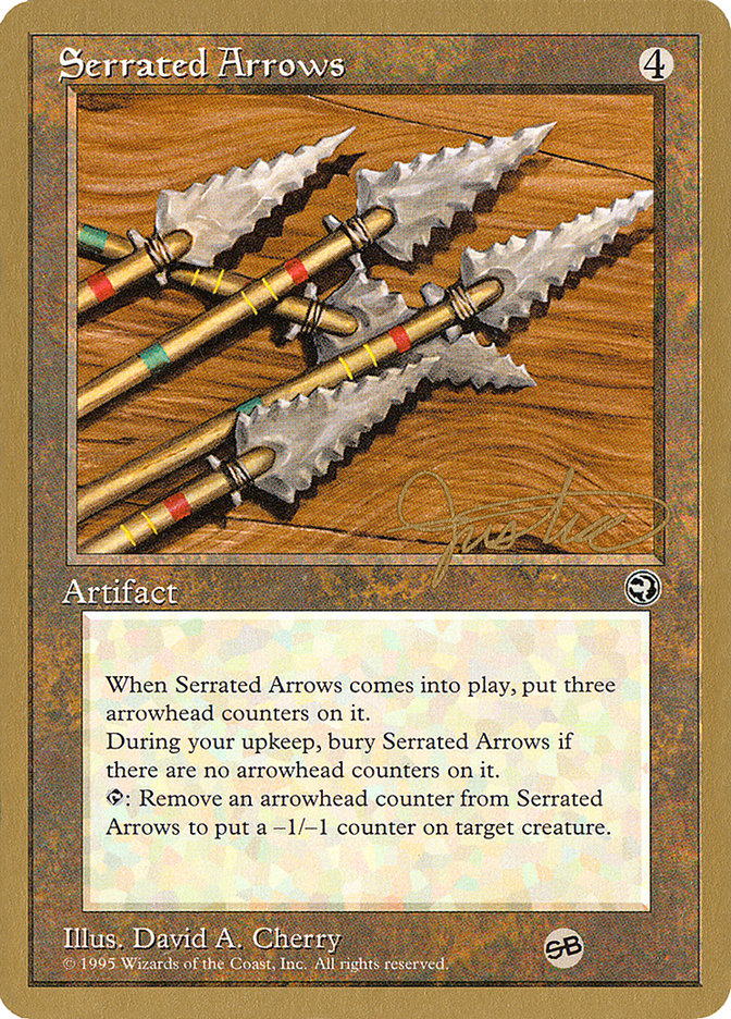 Serrated Arrows (Mark Justice) (SB) [Pro Tour Collector Set] 