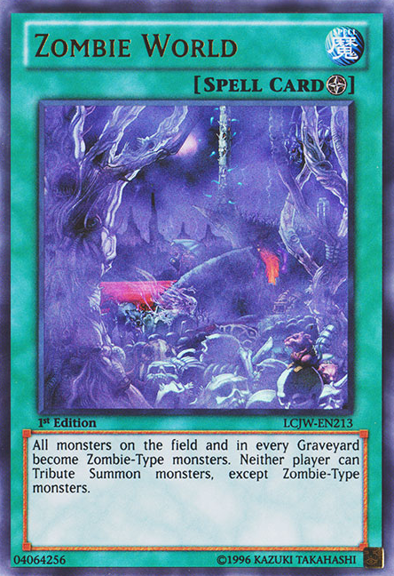 Zombie World [LCJW-EN213] Ultra Rare 